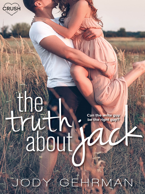Title details for The Truth About Jack by Jody Gehrman - Wait list